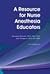 Resource for Nurse Anesthesia Educators