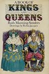 A Book of Kings and Queens