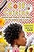 Coif Cuisine: Natural Hair Recipes & Side Dishes for the Natural Hair and Now