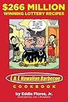 $266 Million Winning Lottery Recipes: L&L Hawaiian Barbecue Cookbook