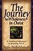 The Journey to Wholeness in Christ by Signa Bodishbaugh
