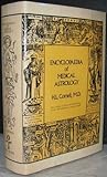 Encyclopedia of Medical Astrology