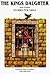 The King's Daughter and Other Stories for Girls by Various