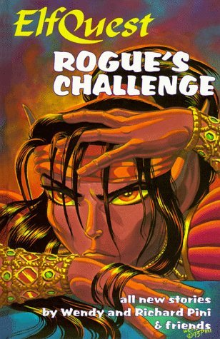Elfquest Book #09: Rogue's Challenge (Hardcover)