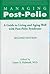 Managing Post-Polio by Lauro S. Halstead