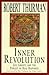 Inner Revolution: Life, Liberty, and the Pursuit of Real Happiness