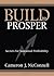 Build to Prosper: Secrets for Sustained Profitability