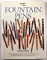 Fountain Pens by Jonathan Steinberg