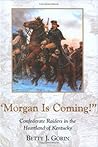 Morgan Is Coming!...
