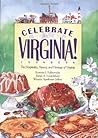 Celebrate Virginia! The Hospitality, History and Heritage of Virginia