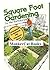 Square Foot Gardening by Mel Bartholomew
