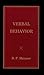 Verbal Behavior by B.F. Skinner