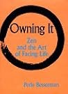 Owning It: Zen an...