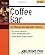 Start and Run a Coffee Bar (Start & Run a)