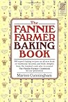 The Fannie Farmer Baking Book by Marion Cunningham