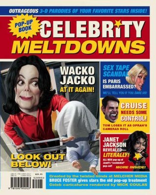 The Pop-Up Book of Celebrity Meltdowns (Hardcover)