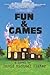 Fun & Games by David Michael Slater