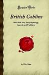 British Goblins: ...