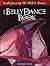 The Belly Dance Book: Rediscovering the Oldest Dance
