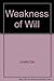 Weakness of Will