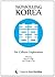 Nonkilling Korea: Six Culture Exploration