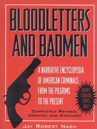 Bloodletters and Badmen (Paperback)