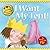 I Want My Tent! Little Princess Story Book