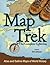 Map Trek: The Complete Coll...