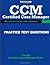 CCM Certified Case Manager Practice Test Questions by Trivium Test Prep