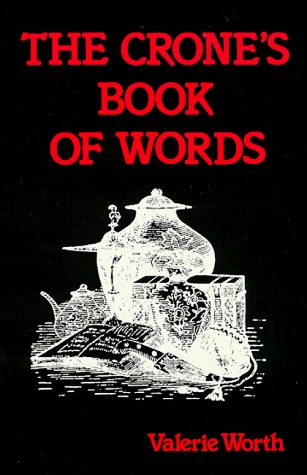 The Crone's Book of Words (Paperback)