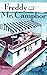 Freddy and Mr. Camphor by Walter Rollin Brooks Freddy and Mr. Camphor by Walter Rollin Brooks