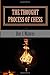 The Thought Process of Chess: A Practical Manual to Thinking in Chess