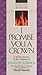 I Promise You a Crown: A 40-Day Journey in the Company of Julian of Norwich (Rekindling the Inner Fire)