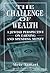 The Challenge of Wealth: A ...