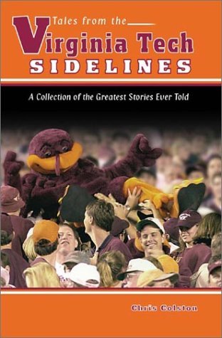 Tales from the Virginia Tech Sidelines (Hardcover)
