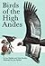 Birds of the High Andes: A ...