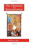 The Christian and Reincarnation