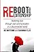 Reboot Your Relationship: R...