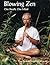 Blowing Zen: One Breath, On...