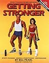 Getting Stronger by Bill Pearl