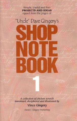 Uncle Dave Gingery's Shop Note Book 1