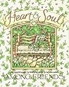 With Heart & Soul: Among Friends : Recipes