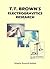 T.T. Brown's Electrogravitics Research by T.T. Brown
