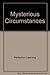 Mysterious Circumstances by Perfection Learning