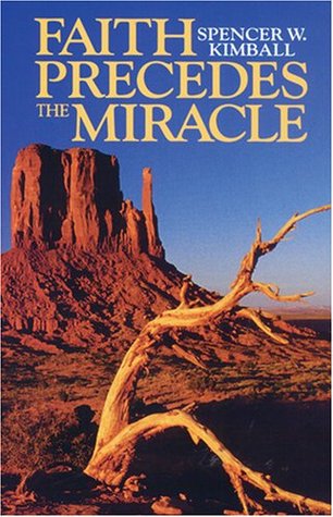 Faith Precedes the Miracle (Paperback)