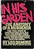 In his garden: The anatomy of a murderer