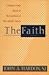 The Faith: A Popular Guide ...