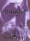 Hamlet Literature Guide (Common Core and NCTE/IRA Aligned Teaching Guide)