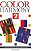 Color Harmony 2: A Guide to...