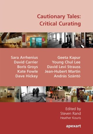 Cautionary Tales: Critical Curating (Paperback)